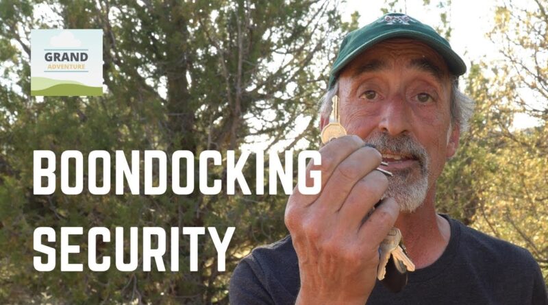 Ep. 105: Boondocking Security | RV camping tips tricks how-to